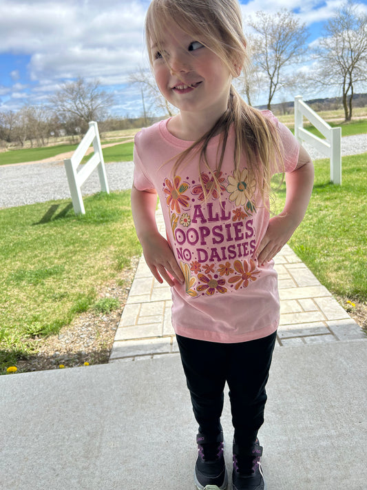 ALL OOPSIES NO DAISIES -Short Sleeve Youth GIRLS
